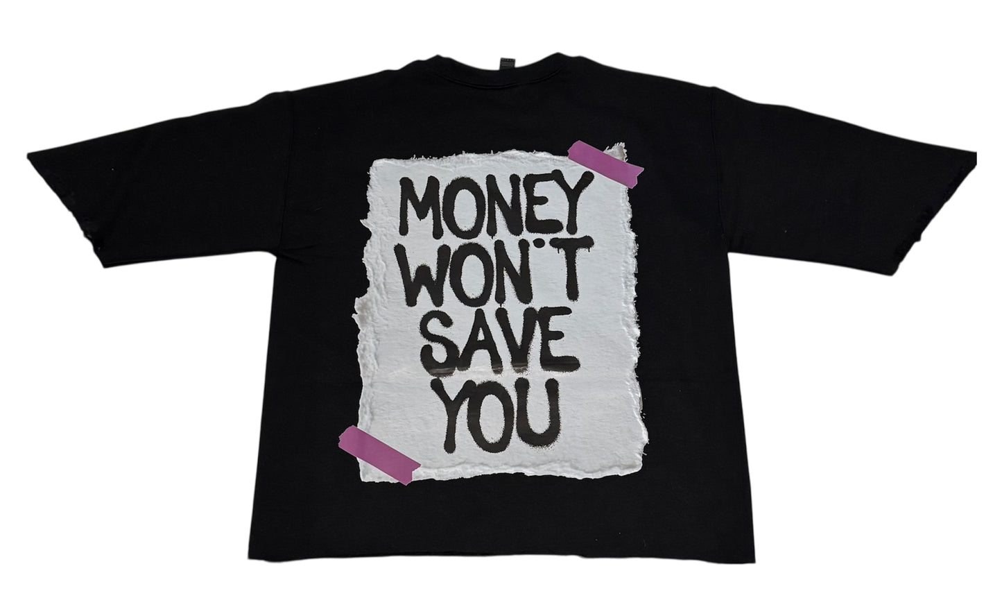 Money Won’t Save You